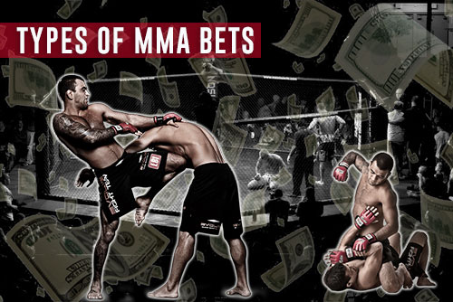 Types of MMA Bets