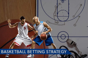 Basketball Betting Strategy